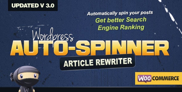 WordPress Auto Spinner v3.8.0 – Articles Rewriter