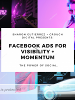 Sharon Gutierrez – Facebook Ads Visibility + Momentum