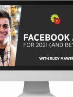 Rudy Mawer – Facebook Ads For 2021 (And Beyond)