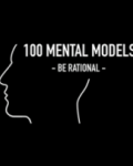 Wisdom Theory – 100 Mental Models