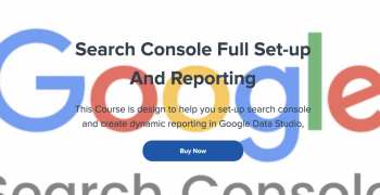 Paul Lovell – Search Console Full Set-up And Reporting