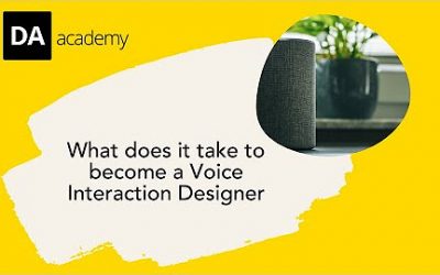 Digital Assistant Academy – Voice Interaction Design Fundamentals